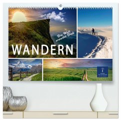 Wandern - die Welt erwartet Dich (hochwertiger Premium Wandkalender 2025 DIN A2 quer), Kunstdruck in Hochglanz