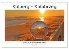 Kolberg - Kolobrzeg (Wandkalender 2025 DIN A3 quer), CALVENDO Monatskalender - Calvendo;Michalzik, Paul