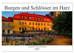 Burgen und Schlösser im Harz (Wandkalender 2025 DIN A4 quer), CALVENDO Monatskalender