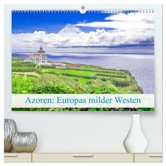 Azoren: Europas milder Westen (hochwertiger Premium Wandkalender 2025 DIN A2 quer), Kunstdruck in Hochglanz - Calvendo;Pohl, Bruno