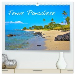 Ferne Paradiese (hochwertiger Premium Wandkalender 2025 DIN A2 quer), Kunstdruck in Hochglanz