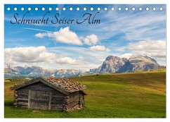 Sehnsucht Seiser Alm (Tischkalender 2025 DIN A5 quer), CALVENDO Monatskalender - Calvendo;Maas, Christoph
