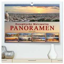 Europäische Metropolen - Panoramen (hochwertiger Premium Wandkalender 2025 DIN A2 quer), Kunstdruck in Hochglanz