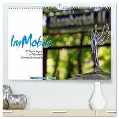 ImMobile - Entdeckungen im Erkrather Autoskulpturenpark (hochwertiger Premium Wandkalender 2025 DIN A2 quer), Kunstdruck in Hochglanz - Calvendo;Haafke, Udo