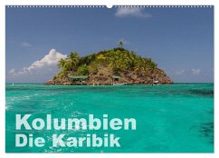 Kolumbien - Die Karibik (Wandkalender 2025 DIN A2 quer), CALVENDO Monatskalender