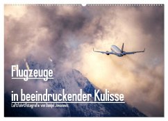 Flugzeuge in beeindruckender Kulisse (Wandkalender 2025 DIN A2 quer), CALVENDO Monatskalender