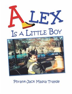 Alex Is a Little Boy (eBook, ePUB)