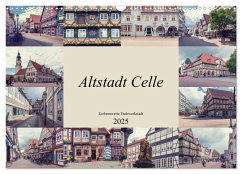 Altstadt Celle (Wandkalender 2025 DIN A3 quer), CALVENDO Monatskalender
