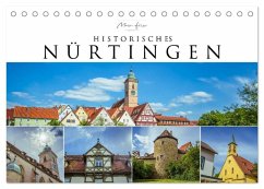 Historisches Nürtingen 2025 (Tischkalender 2025 DIN A5 quer), CALVENDO Monatskalender