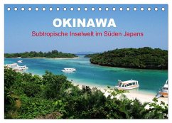 Okinawa - Subtropische Inselwelt im Süden Japans (Tischkalender 2025 DIN A5 quer), CALVENDO Monatskalender - Calvendo;Gillner, Martin