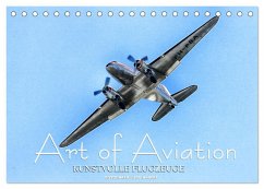 Art of Aviation - Kunstvolle Flugzeuge (Tischkalender 2025 DIN A5 quer), CALVENDO Monatskalender