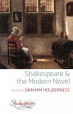 Shakespeare and the Modern Novel (eBook, ePUB)