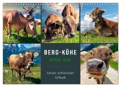 Berg-Kühe, Natur pur - unser schönster Urlaub (Wandkalender 2025 DIN A3 quer), CALVENDO Monatskalender