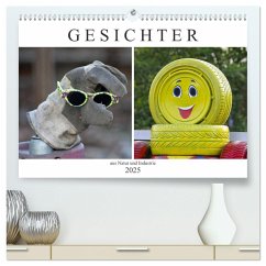 GESICHTER aus Natur und Industrie (hochwertiger Premium Wandkalender 2025 DIN A2 quer), Kunstdruck in Hochglanz