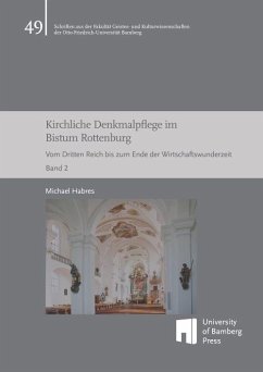 Kirchliche Denkmalpflege im Bistum Rottenburg - Habres, Michael