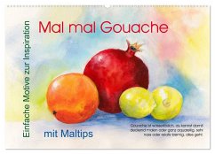 Mal mal Gouache (Wandkalender 2025 DIN A2 quer), CALVENDO Monatskalender