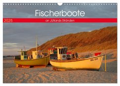 Fischerboote an Jütlands Stränden (Wandkalender 2025 DIN A3 quer), CALVENDO Monatskalender