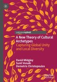 A New Theory of Cultural Archetypes