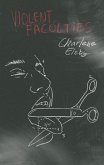 Violent Faculties (eBook, ePUB) Violent Faculties (eBook, ePUB)