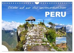 Erlebe mit mir das unverwechselbare Peru (Wandkalender 2025 DIN A4 quer), CALVENDO Monatskalender - Calvendo;Büscher, Nadine