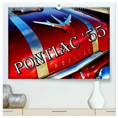 PONTIAC '55 (hochwertiger Premium Wandkalender 2025 DIN A2 quer), Kunstdruck in Hochglanz