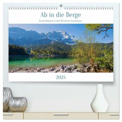 Ab in die Berge 2025 - Aussichtsplätze in den Münchner Hausbergen (hochwertiger Premium Wandkalender 2025 DIN A2 quer), Kunstdruck in Hochglanz - Calvendo;SusaZoom