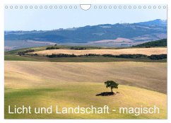 Licht und Landschaft - magisch! (Wandkalender 2025 DIN A4 quer), CALVENDO Monatskalender