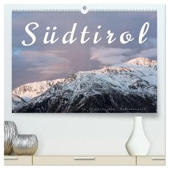 Südtirol - Im Stilfserjoch Nationalpark (hochwertiger Premium Wandkalender 2025 DIN A2 quer), Kunstdruck in Hochglanz - Calvendo;Pechmann, Reiner