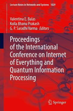 Proceedings of the International Conference on Internet of Everything and Quantum Information Processing