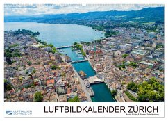 Luftbildkalender Zürich (Wandkalender 2025 DIN A2 quer), CALVENDO Monatskalender - Calvendo;Luftbilderschweiz.ch