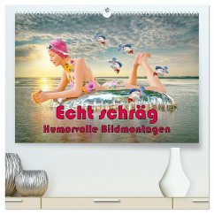 Echt schräg humorvolle Bildmontagen (hochwertiger Premium Wandkalender 2025 DIN A2 quer), Kunstdruck in Hochglanz - Calvendo;Brunner-Klaus, Liselotte