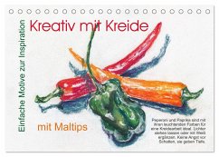 Kreativ mit Kreide (Tischkalender 2025 DIN A5 quer), CALVENDO Monatskalender - Calvendo;Krause, Jitka