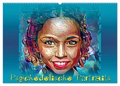 Psychedelische Portraits (Wandkalender 2025 DIN A2 quer), CALVENDO Monatskalender