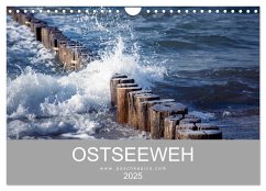 Ostseeweh (Wandkalender 2025 DIN A4 quer), CALVENDO Monatskalender