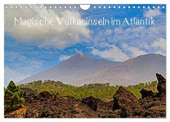 Magische Vulkaninseln im Atlantik (Wandkalender 2025 DIN A4 quer), CALVENDO Monatskalender
