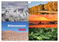 Klimazonen 2025 (Wandkalender 2025 DIN A4 quer), CALVENDO Monatskalender