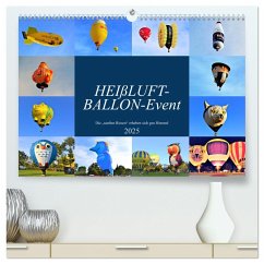 HEIßLUFT-BALLON-Event (hochwertiger Premium Wandkalender 2025 DIN A2 quer), Kunstdruck in Hochglanz - Calvendo;Klünder, Günther