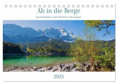 Ab in die Berge 2025 - Aussichtsplätze in den Münchner Hausbergen (Tischkalender 2025 DIN A5 quer), CALVENDO Monatskalender - Calvendo;SusaZoom