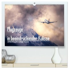 Flugzeuge in beeindruckender Kulisse (hochwertiger Premium Wandkalender 2025 DIN A2 quer), Kunstdruck in Hochglanz - Calvendo;Jovanovic, Danijel