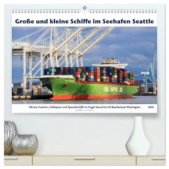 Große und kleine Schiffe im Seehafen Seattle (hochwertiger Premium Wandkalender 2025 DIN A2 quer), Kunstdruck in Hochglanz