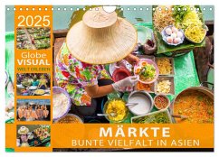 MÄRKTE - Bunte Vielfalt in Asien (Wandkalender 2025 DIN A4 quer), CALVENDO Monatskalender - Calvendo;VISUAL, Globe