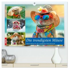 Die trendigsten Mäuse. Mode-Saison in der niedlichen Pelzchenwelt (hochwertiger Premium Wandkalender 2025 DIN A2 quer), Kunstdruck in Hochglanz - Calvendo;Hurley, Rose