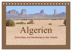 Algerien - Schluchten und Sandberge in den Tassilis (Tischkalender 2025 DIN A5 quer), CALVENDO Monatskalender