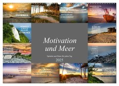 Motivation und Meer (Wandkalender 2025 DIN A2 quer), CALVENDO Monatskalender