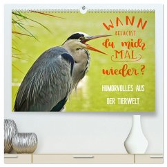 Humorvolles aus der Tierwelt (hochwertiger Premium Wandkalender 2025 DIN A2 quer), Kunstdruck in Hochglanz - Calvendo;Jäger und Mimi, Anette