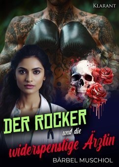Cover Der Rocker und die widerspenstige Ärztin (eBook, ePUB)
