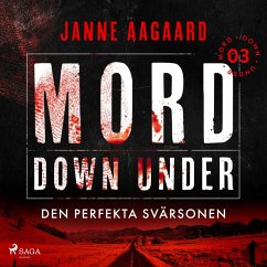 Mord Down Under – Den perfekta svärsonen del 3 (MP3-Download) - Aagaard, Janne