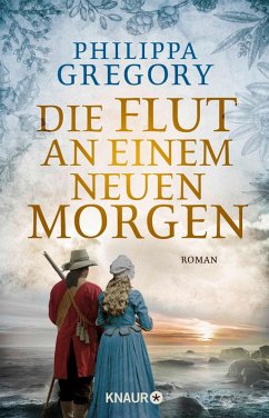 Die Flut an einem neuen Morgen (eBook, ePUB) - Gregory, Philippa