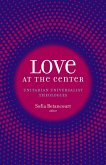 Love at the Center (eBook, ePUB) Love at the Center (eBook, ePUB)