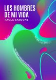 Los hombres de mi vida (eBook, ePUB)